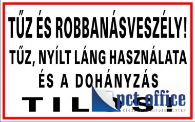 Információs Tábla Tűzvédelmi tábla 25 x 40 cm kemény 140