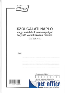 D.E.901 Szolgálati napló vagyonvédelmi tevékenységet folytató vállalkozások részére